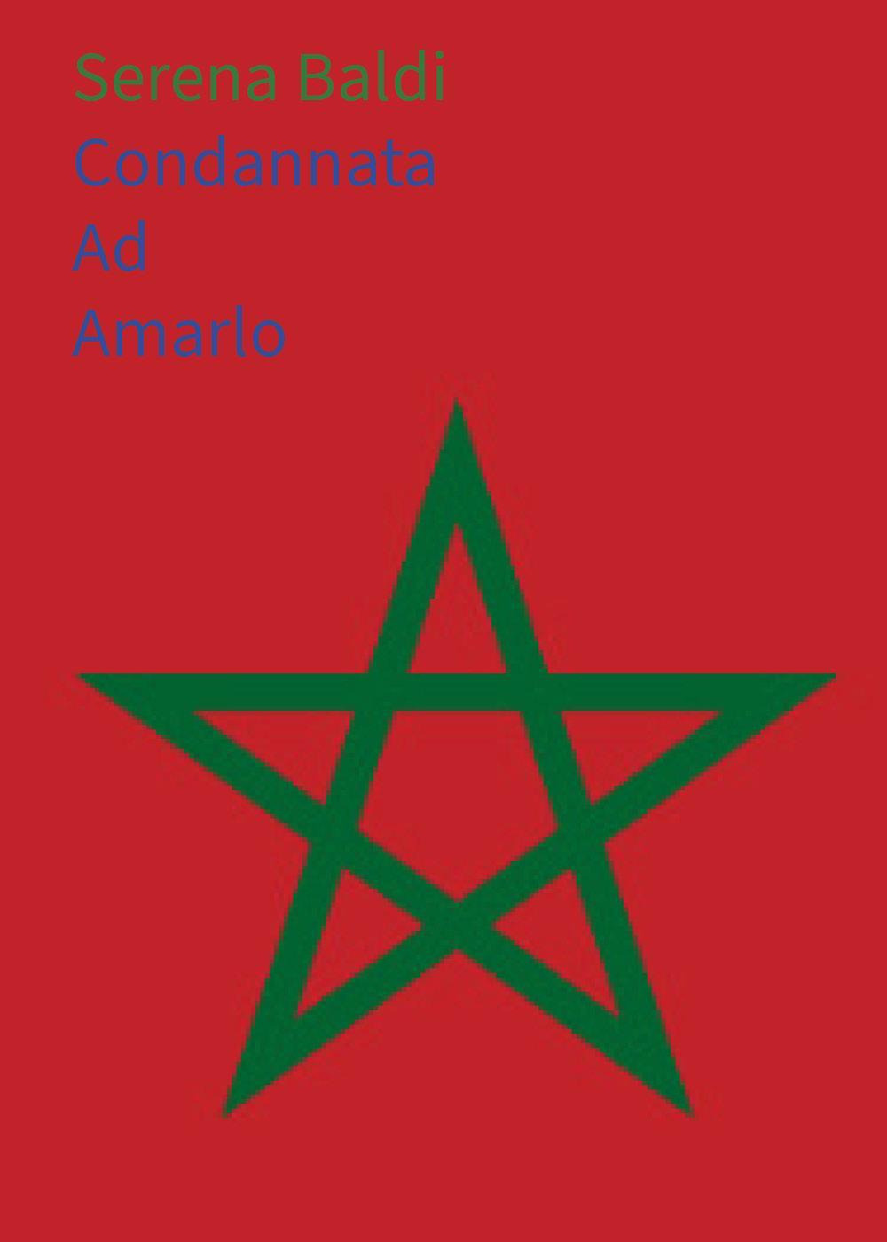 Condannata ad amarlo