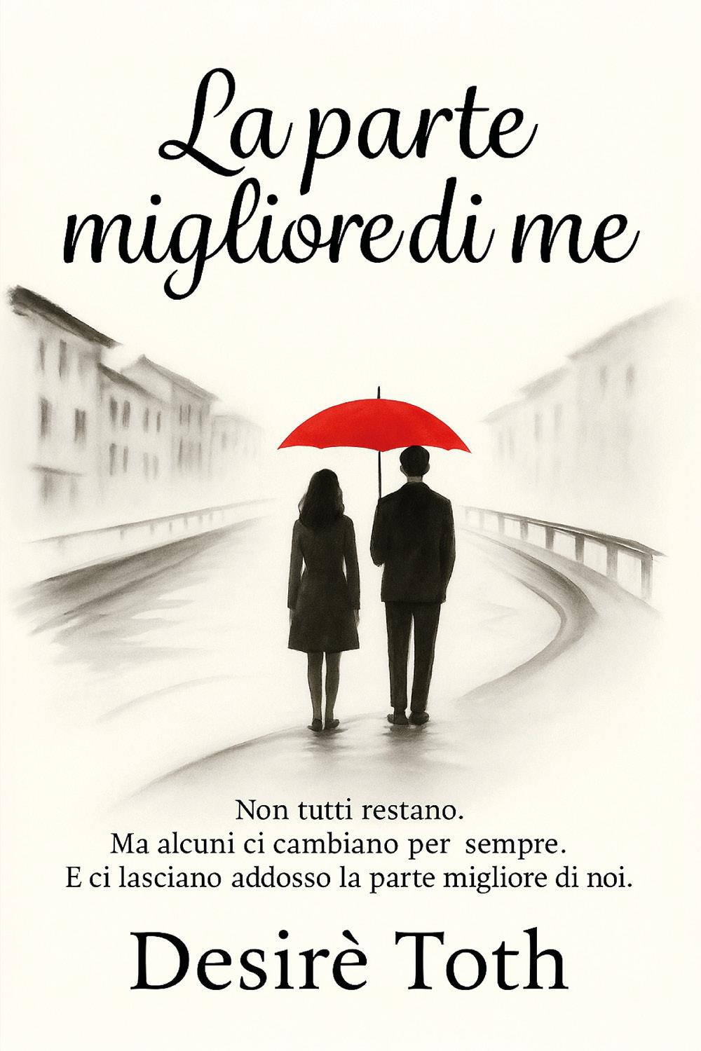 La parte migliore di me