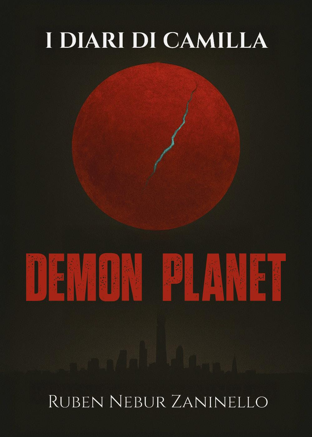 Demon Planet. I diari di Camilla