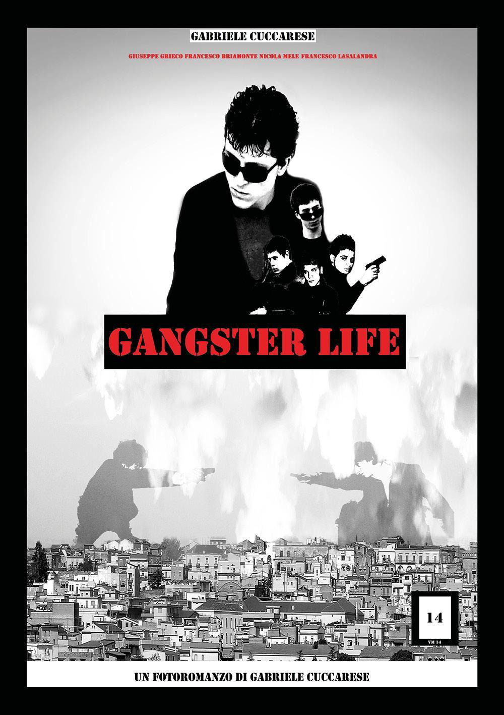 Gangster life