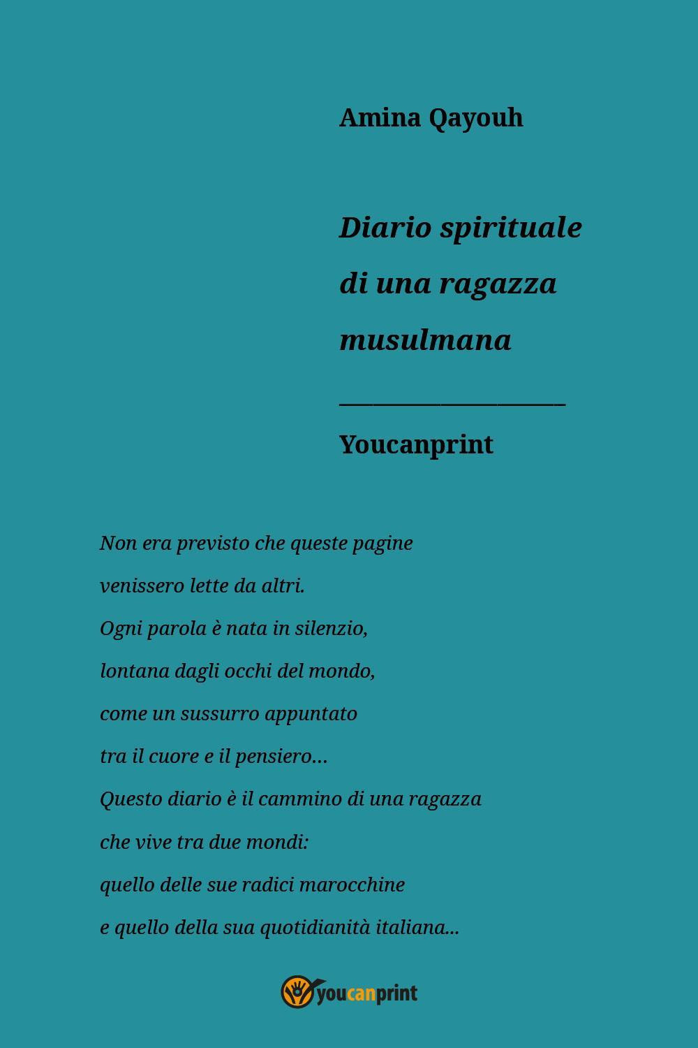 Diario spirituale di una ragazza musulmana