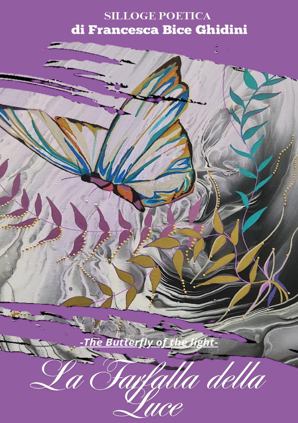 La farfalla della luce-the butterfly of the light