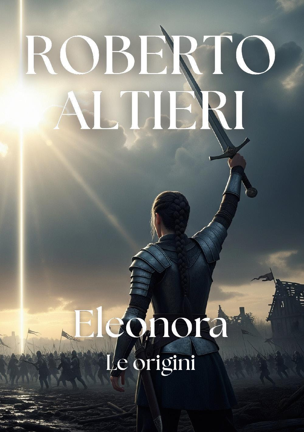 Eleonora. Le origini