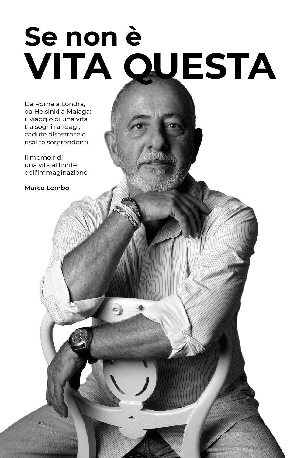 Se non è vita questa