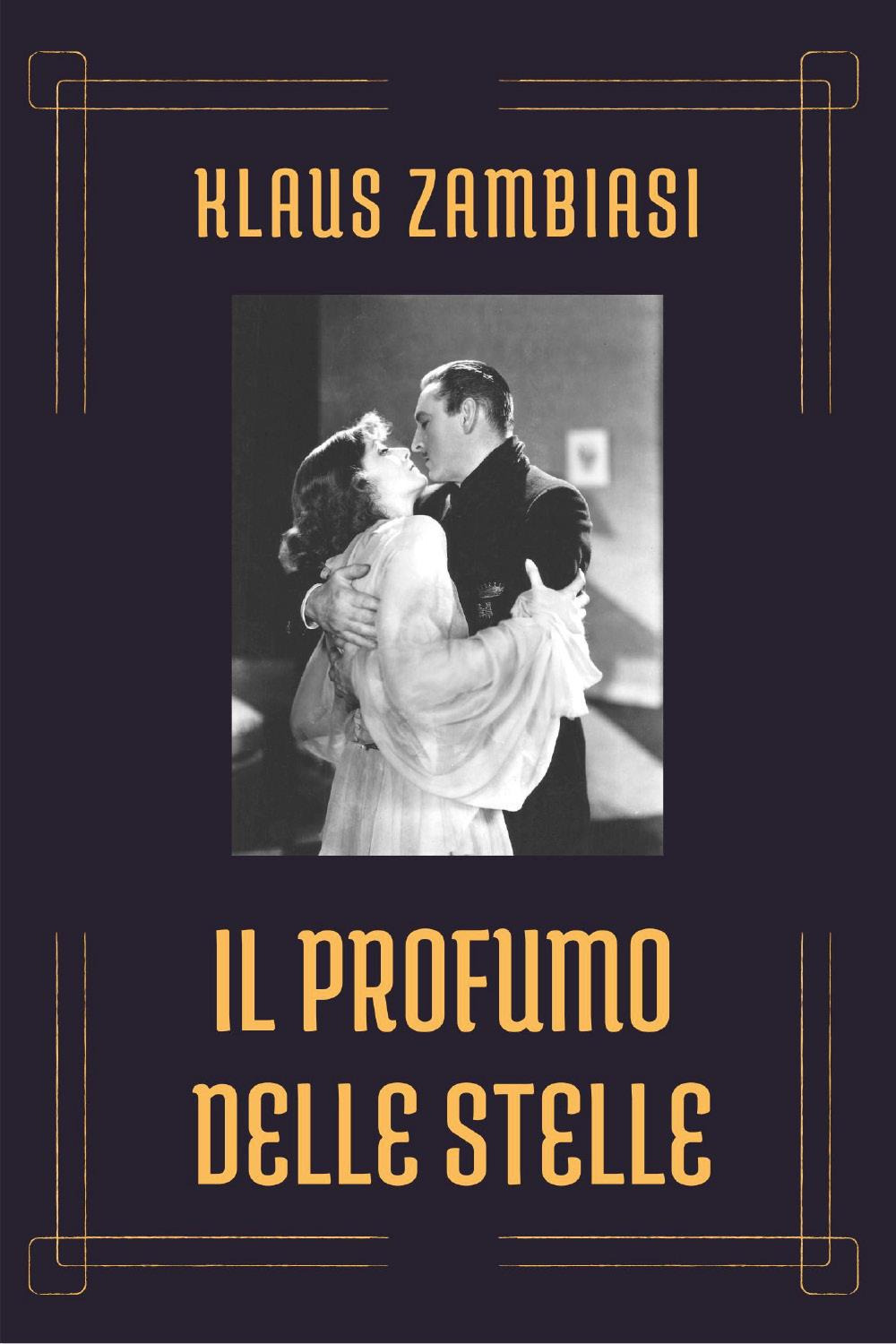 Il profumo delle stelle