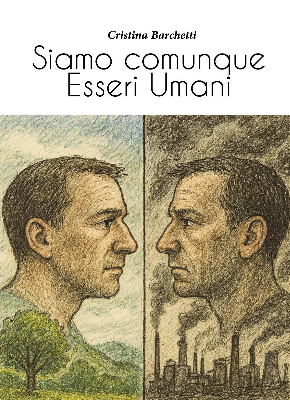 Siamo comunque Esseri Umani
