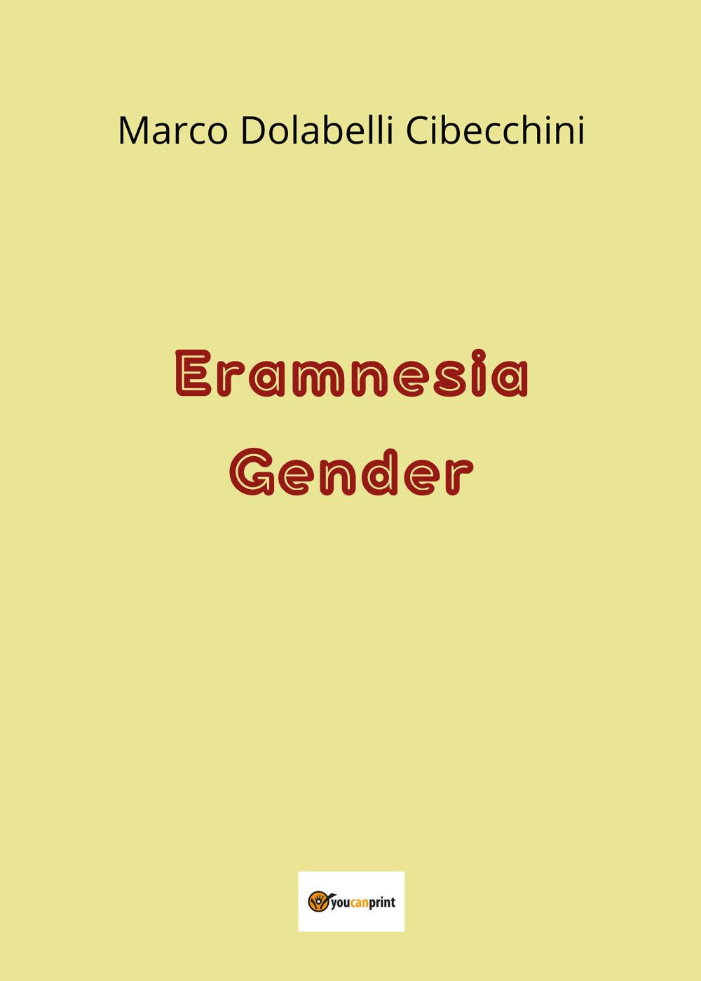 Eramnesia gender