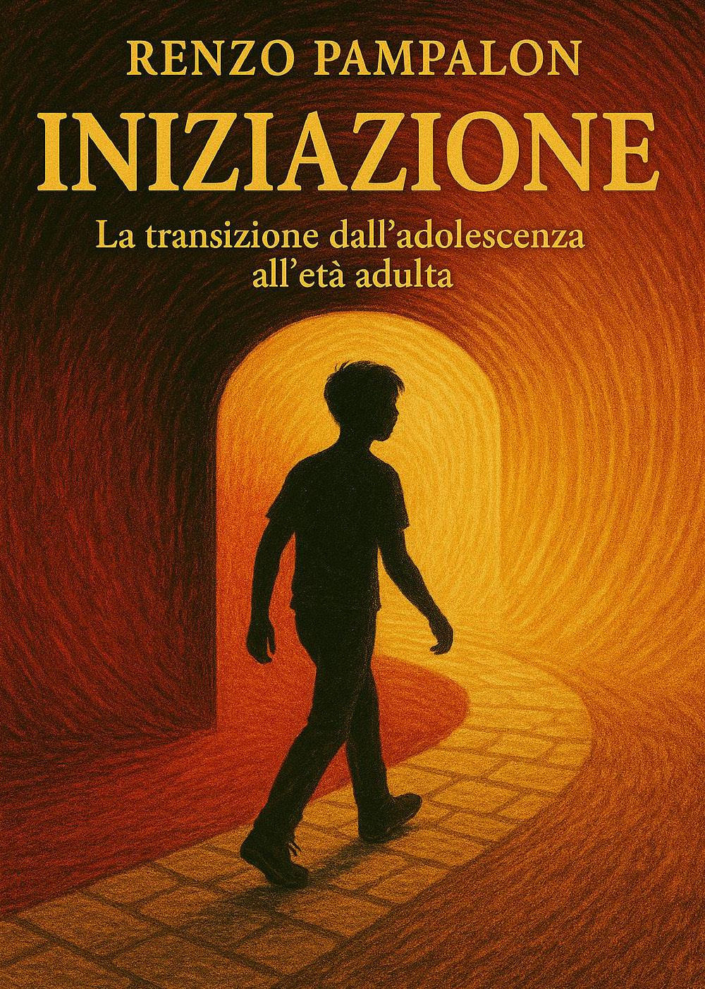 Iniziazione. La transizione dall'adolescenza all'età adulta