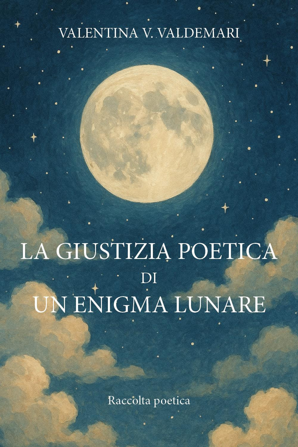 La giustizia poetica di un enigma lunare