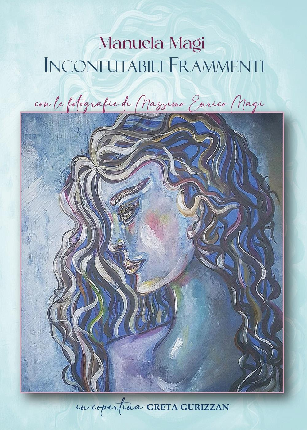 Inconfutabili frammenti