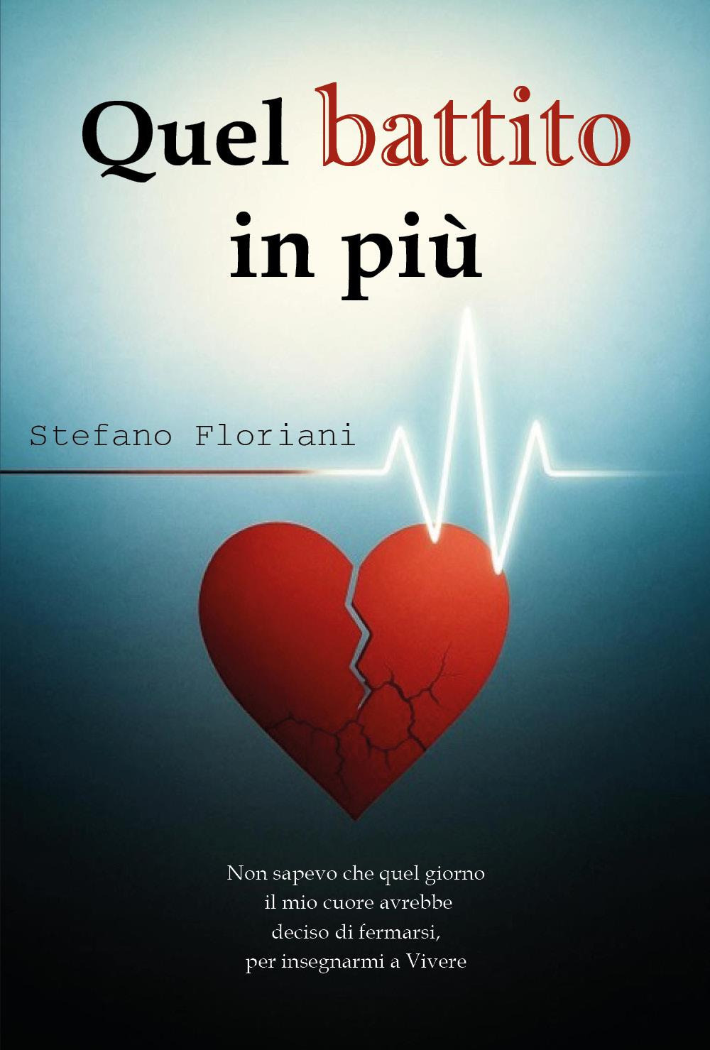 Quel battito in più