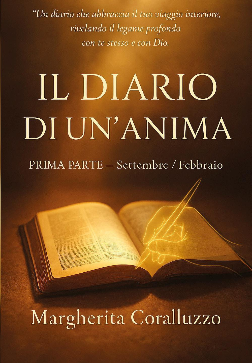 Il diario di un'anima. Vol. 1: Settembre-febbraio