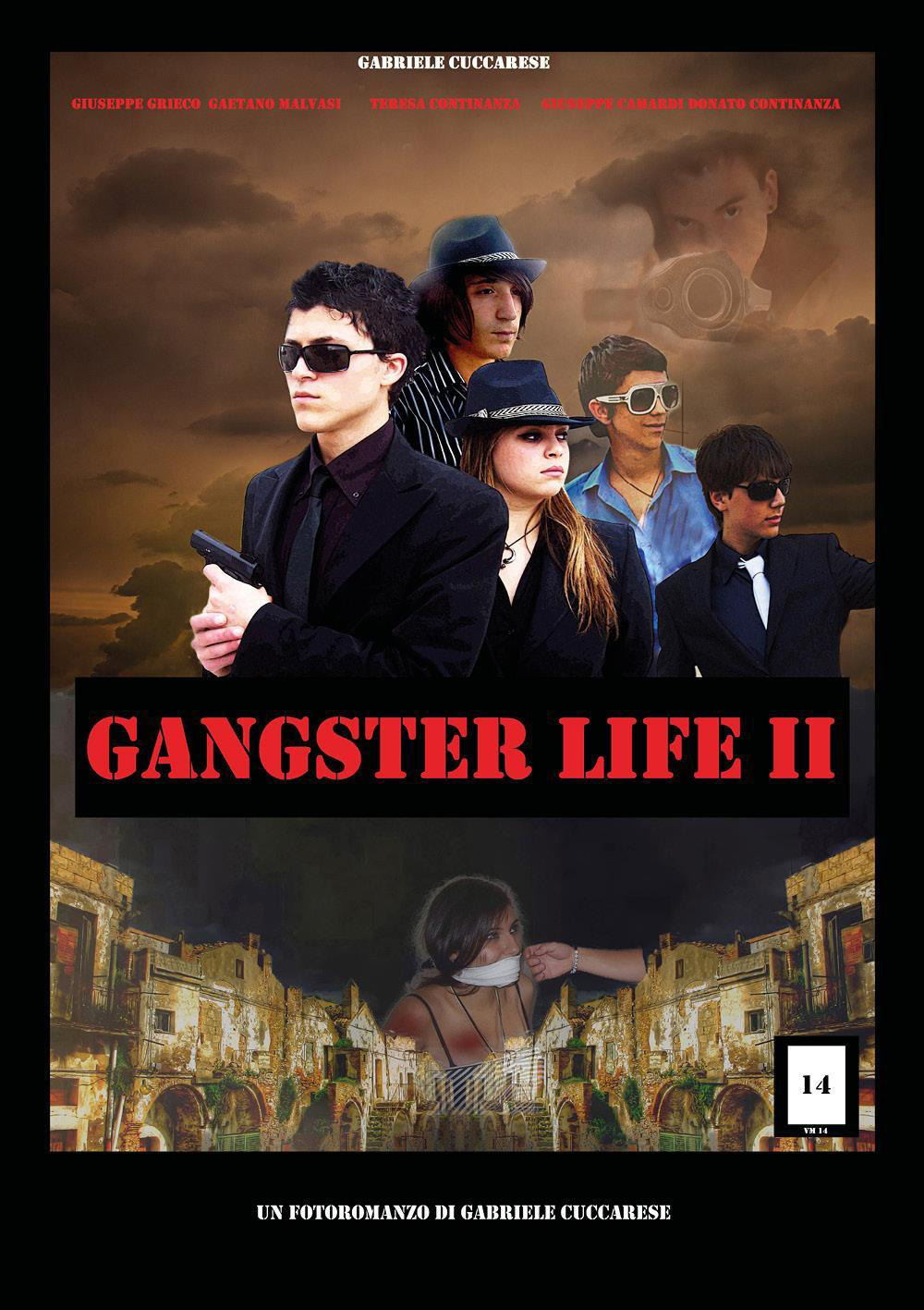 Gangster life. Vol. 2