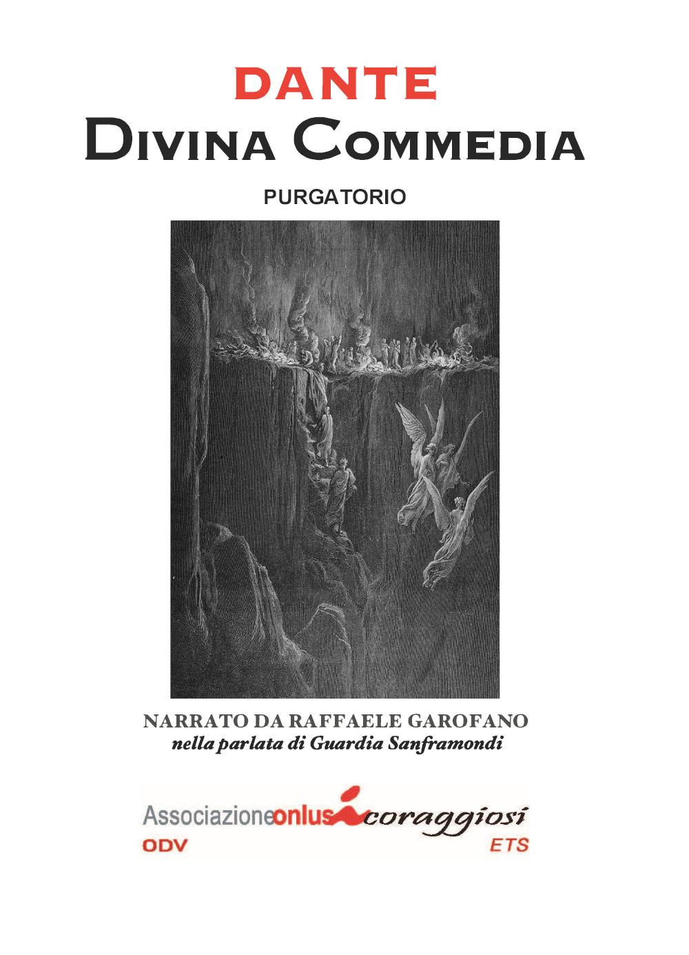 Divina Commedia. Il Purgatorio narrato da Raffaele Garofano nella parlata di Guardia Sanframondi