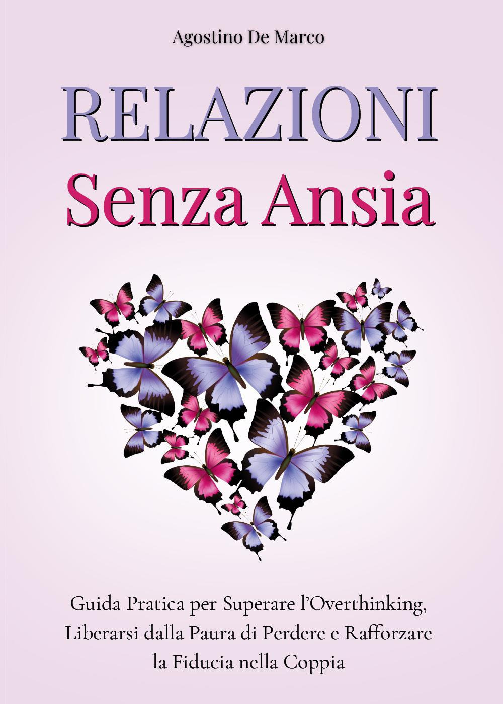 Relazioni senza ansia