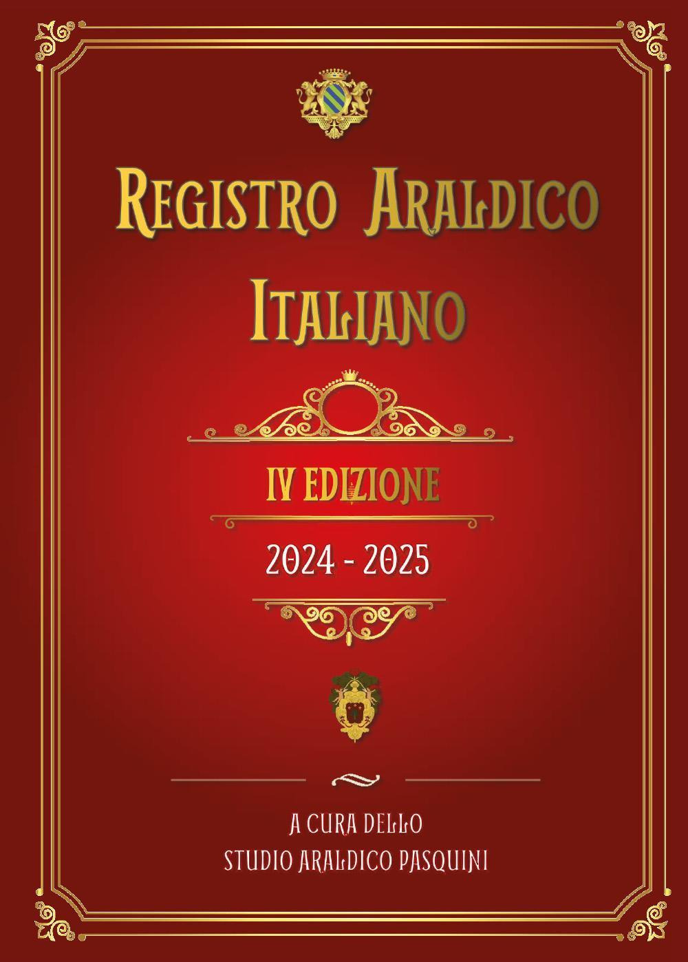 Registro araldico italiano. IV edizione 2024-2025