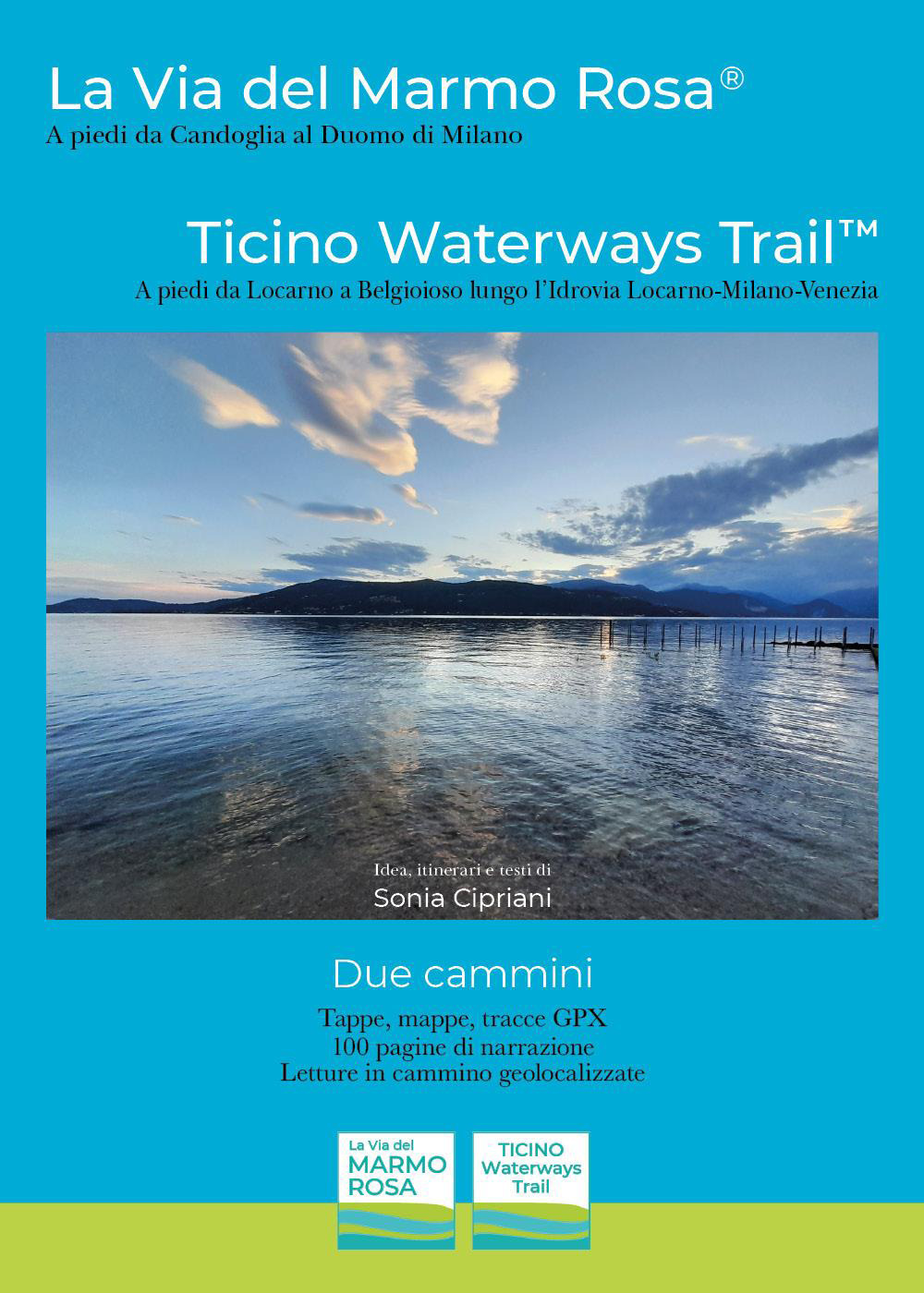 La via del marmo rosa. Ticino waterways trail