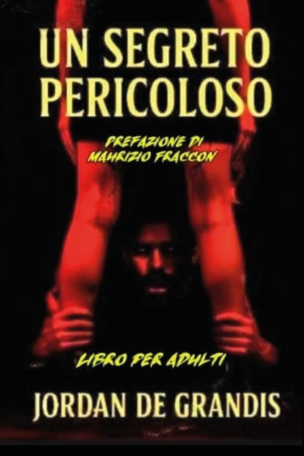 Un segreto pericoloso