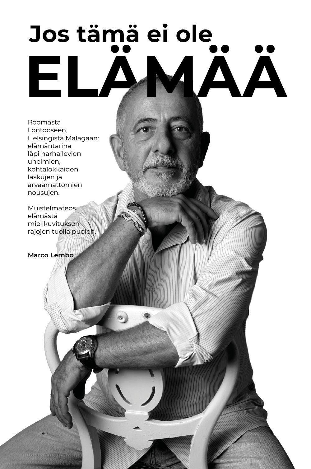 Jos tämä ei ole elämää