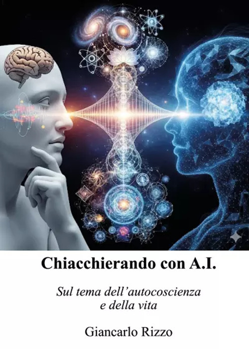 Chiacchierando con A.I. Sul tema dell'autocoscienza e della vita