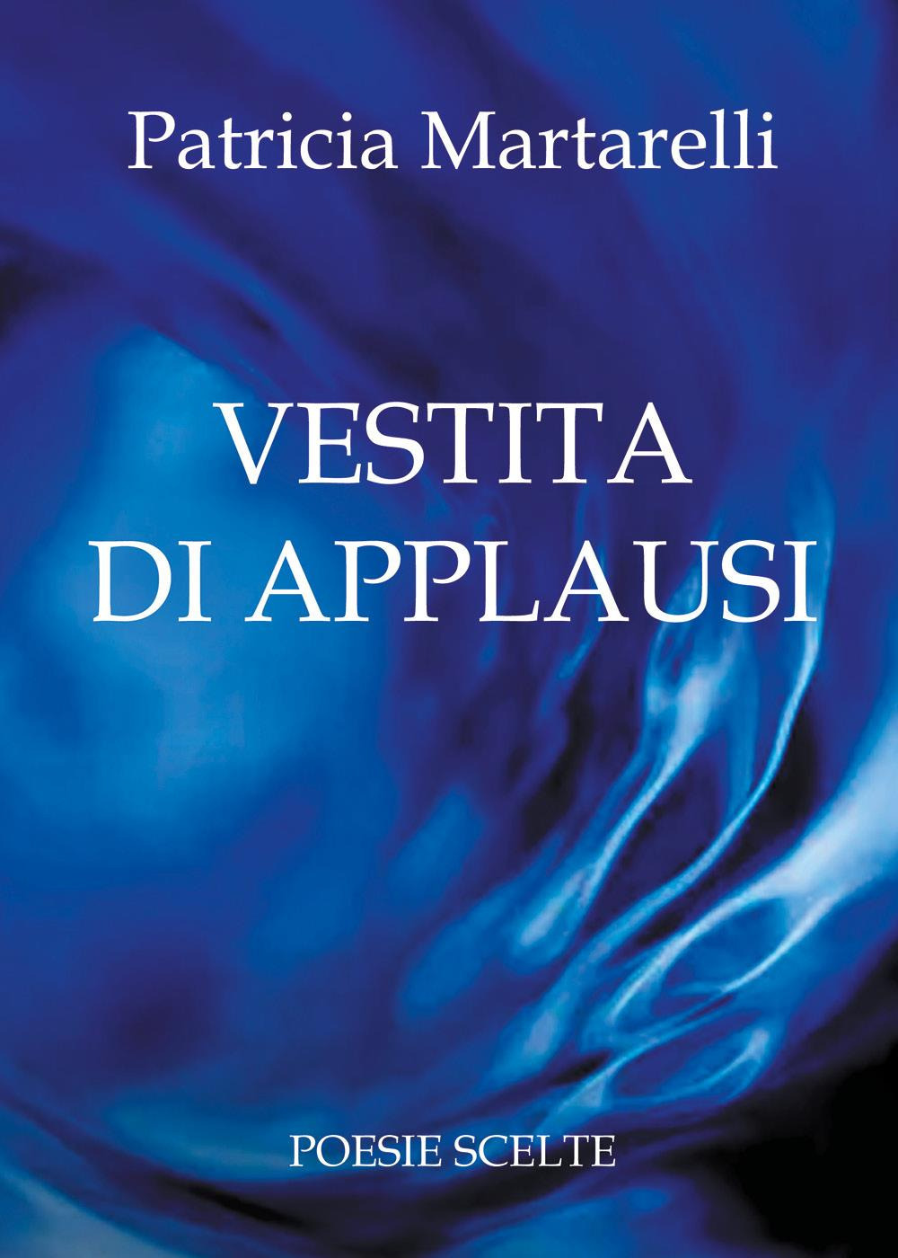 Vestita di applausi