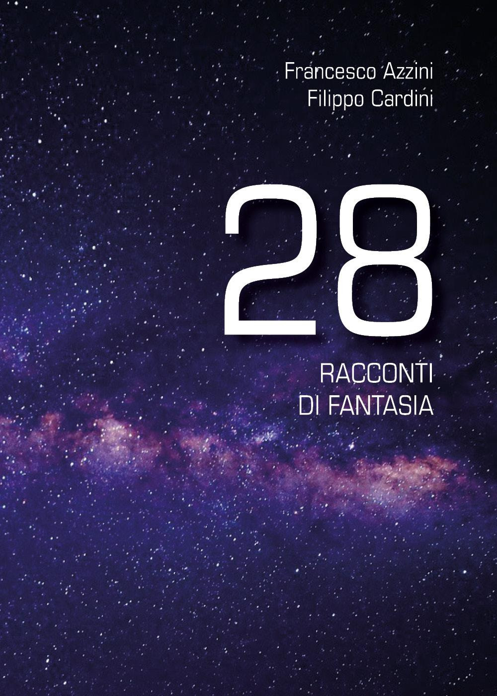 28 racconti di fantasia