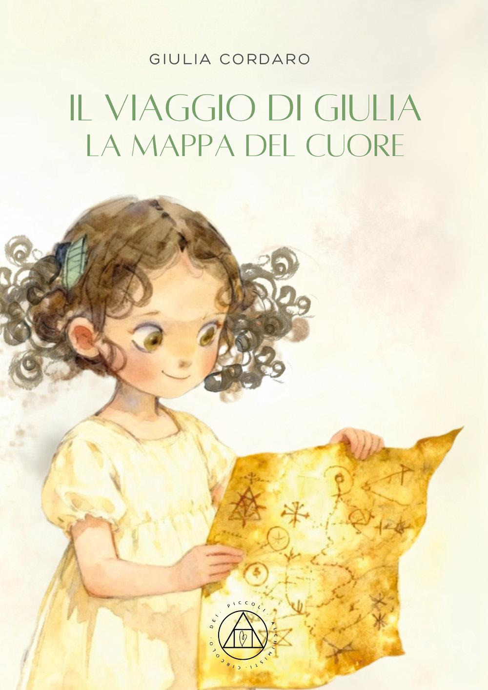 Il viaggio di Giulia. La mappa del cuore