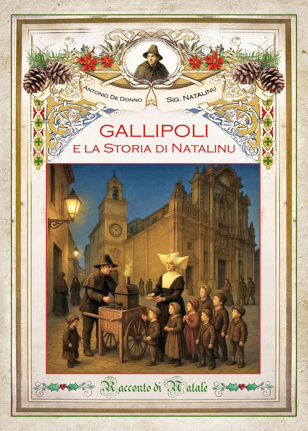 Gallipoli e la storia di Natalinu. Racconto di Natale
