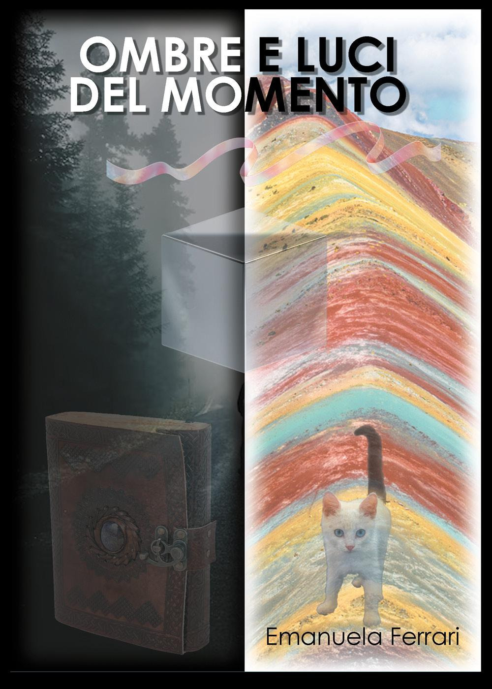 Ombre e luci del momento