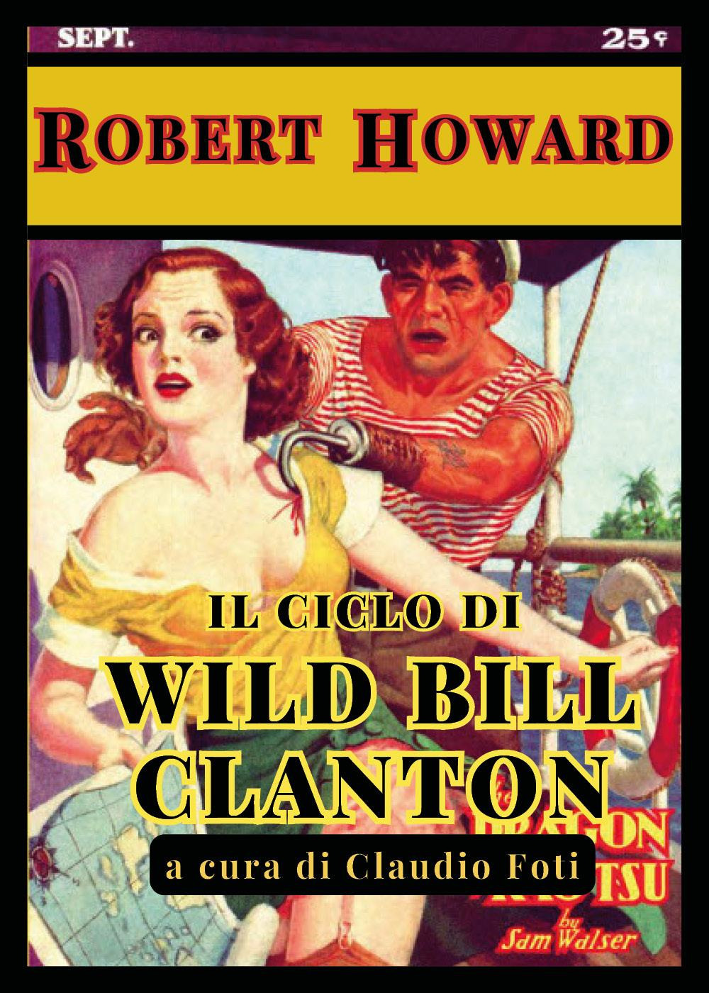 Il ciclo di Wild Bill Clanton