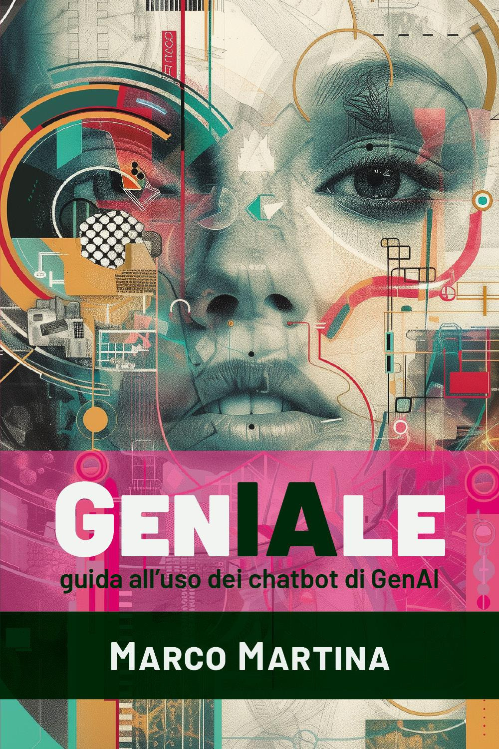GenIAle. Guida all'uso dei chatbot di GenAI