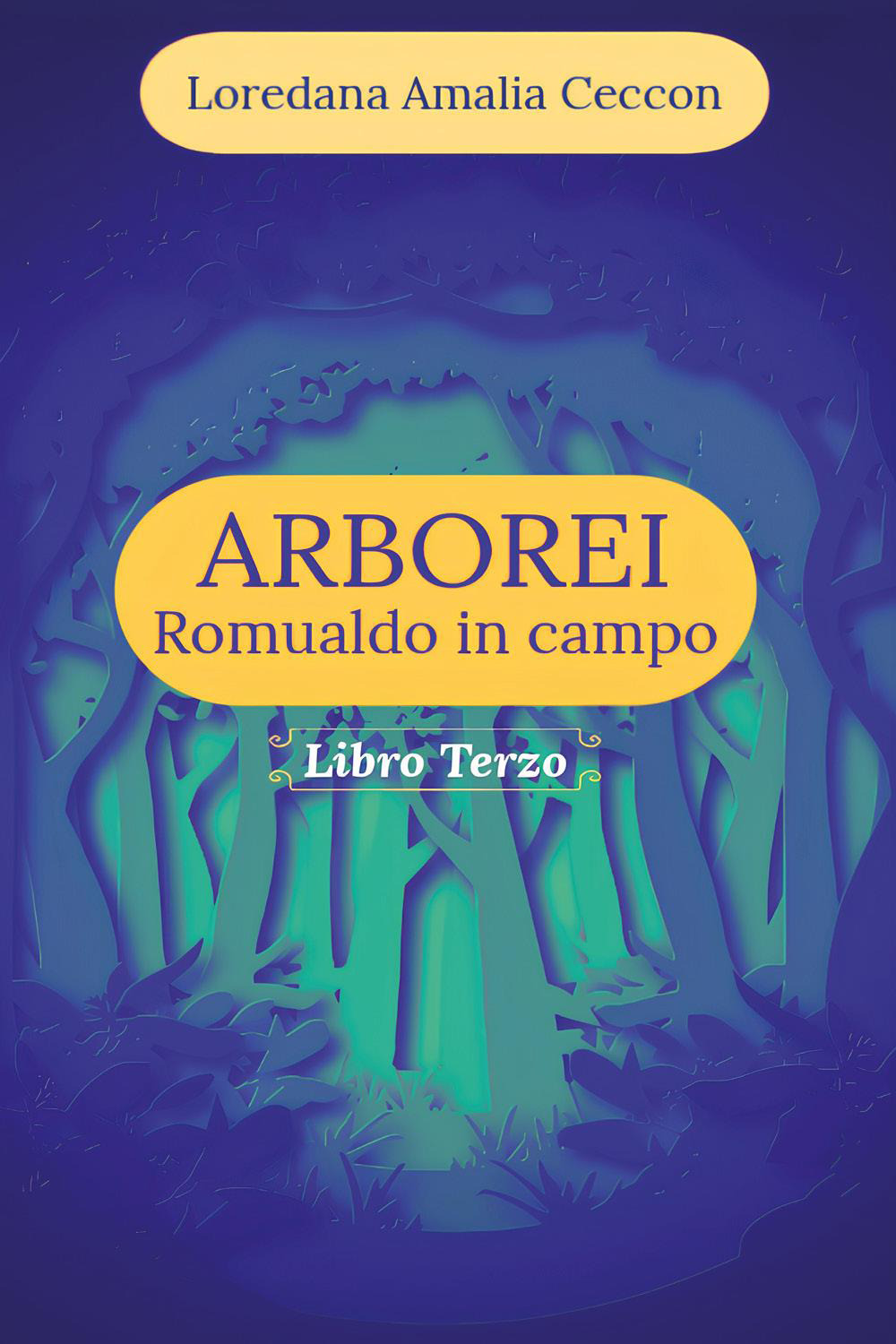 Arborei. Romualdo in campo. Vol. 3