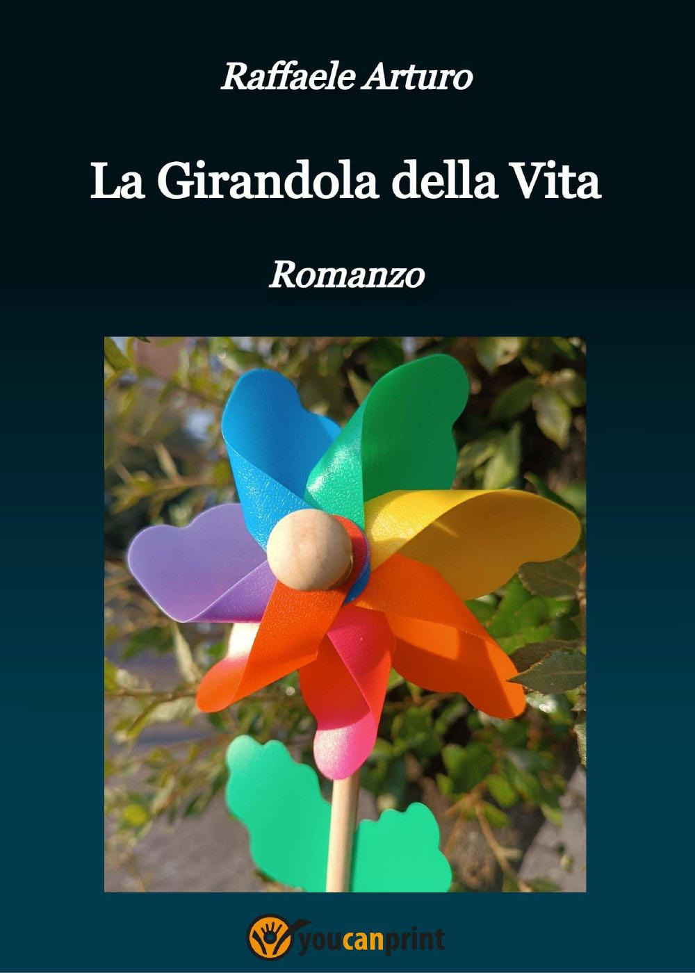 La girandola della vita