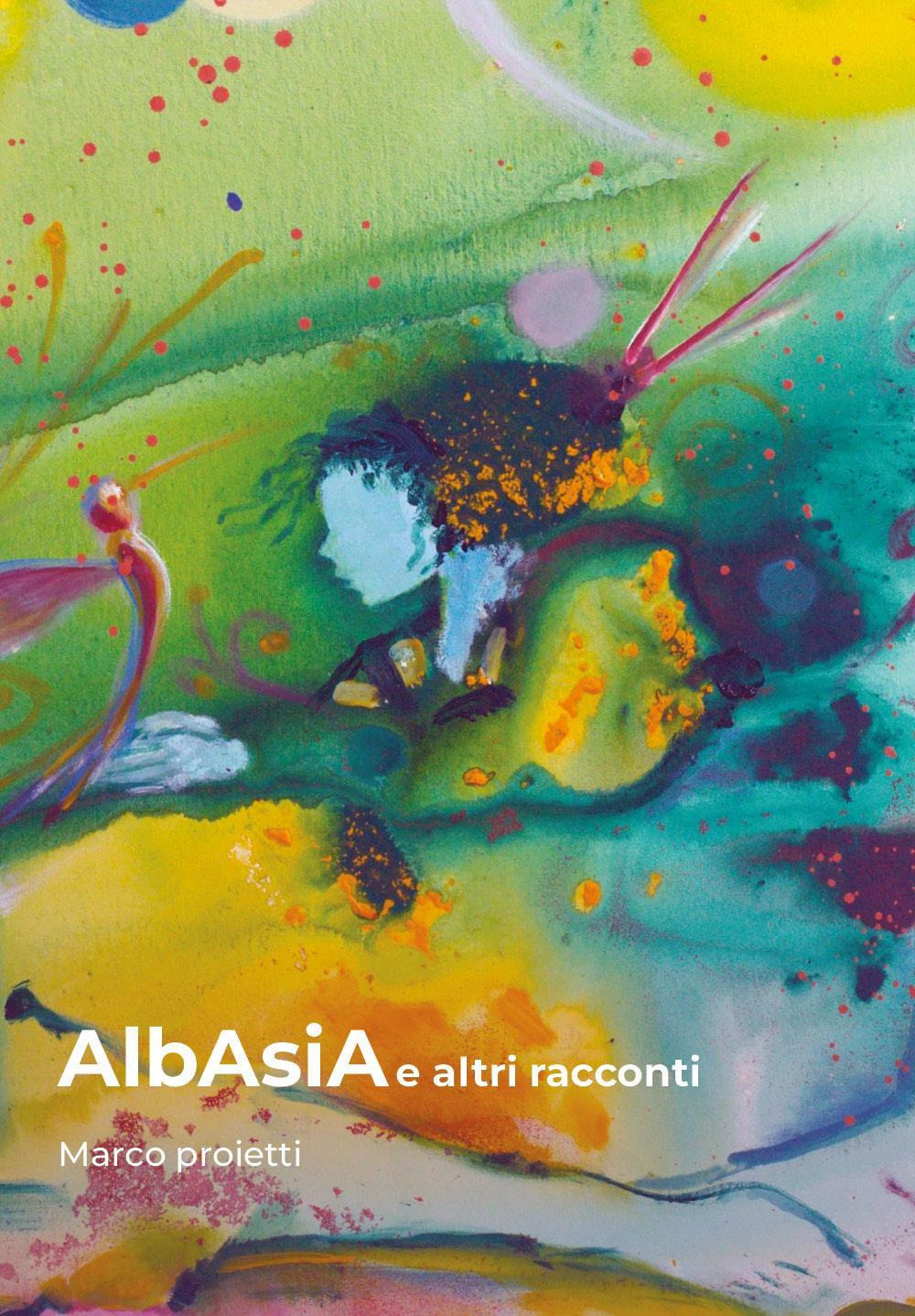 AlbAsiA e altri racconti