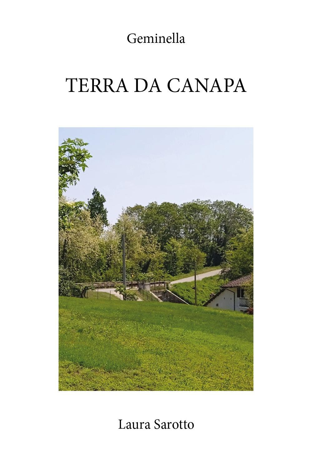 Geminella. Terra da canapa