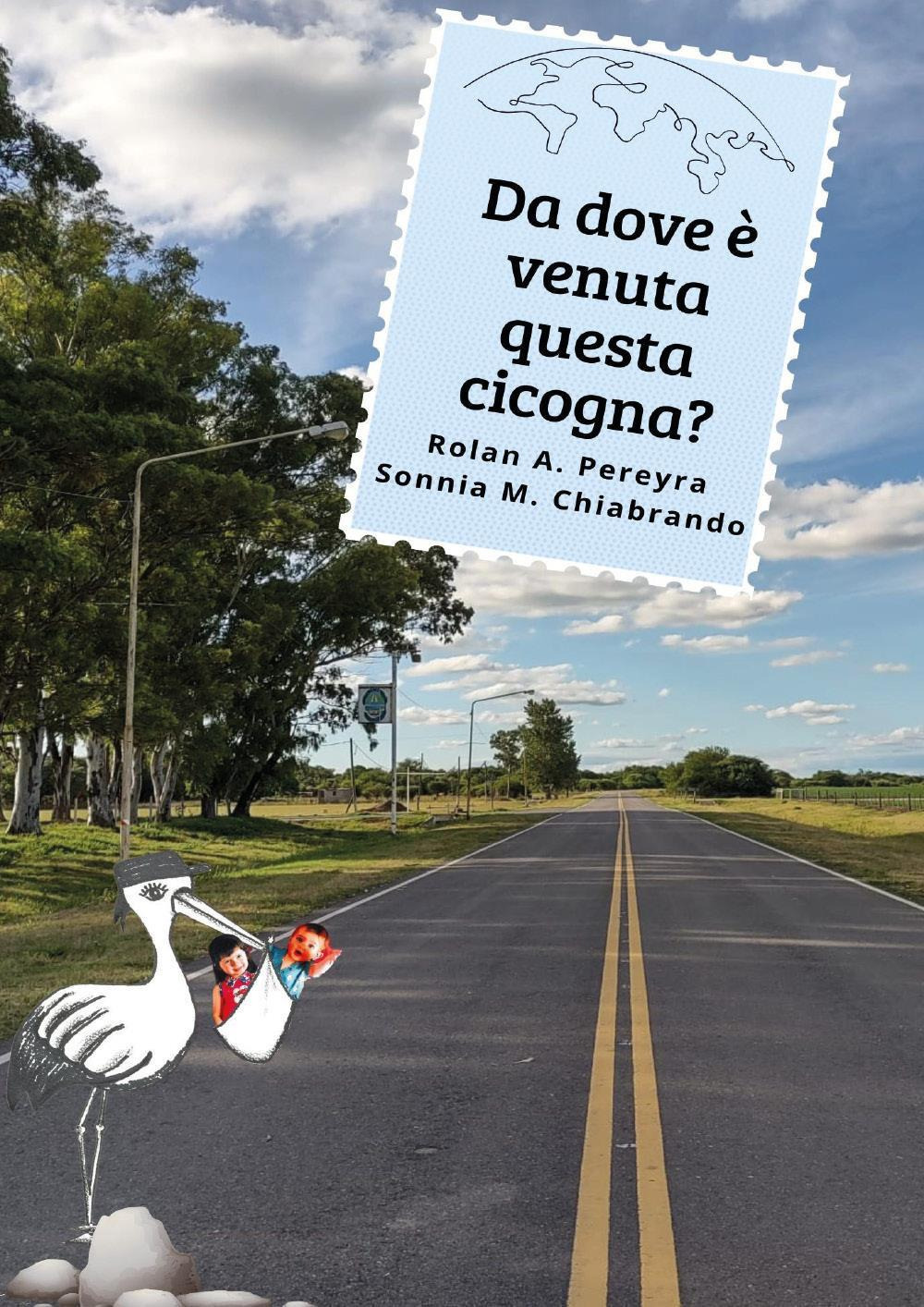 Da dove è venuta questa cicogna?