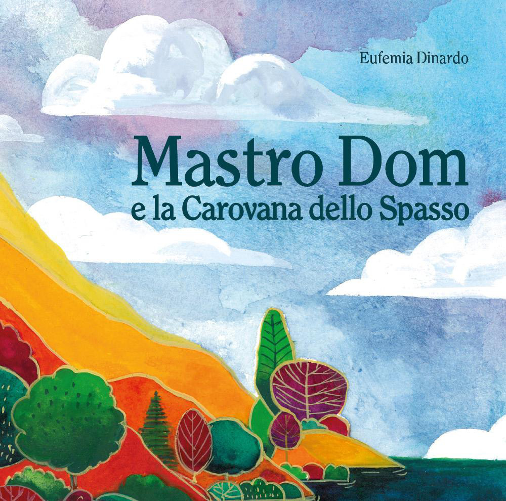 Mastro Dom e la carovana dello spasso