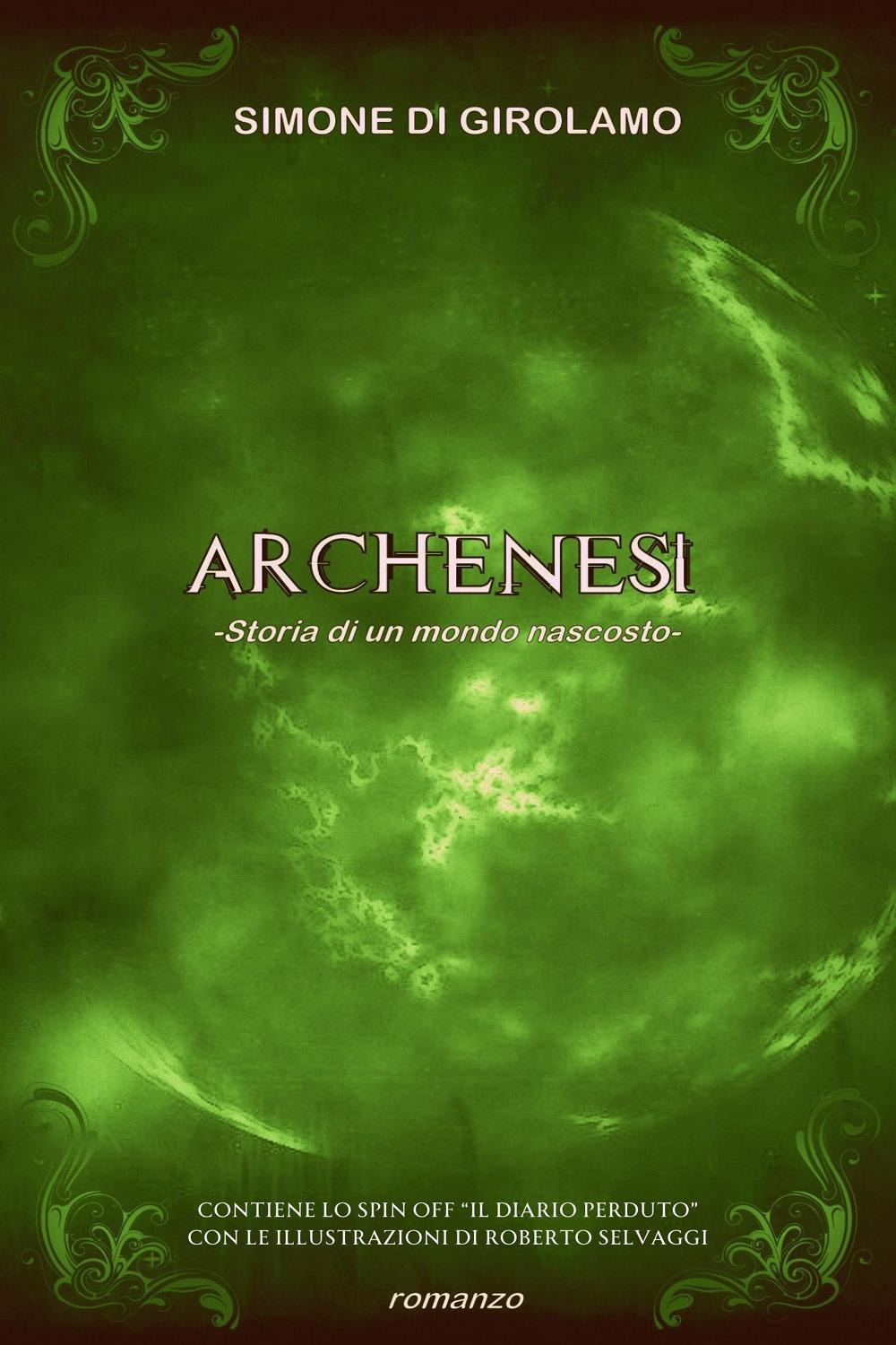 Archenesi. Storia di un mondo nascosto