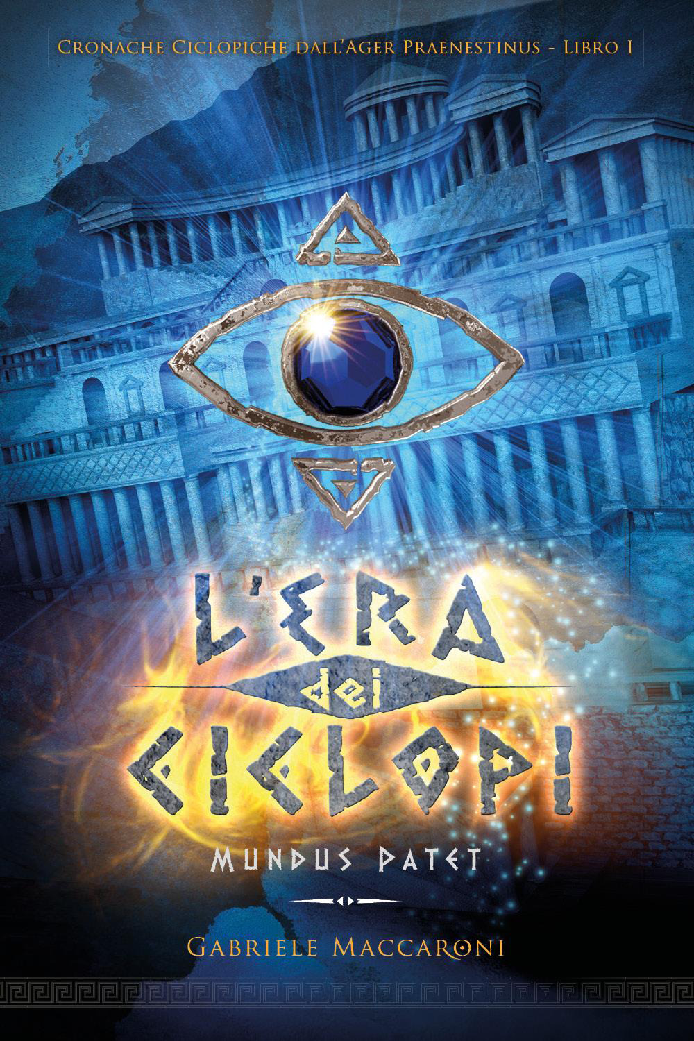 L'era dei ciclopi. Mundus patet