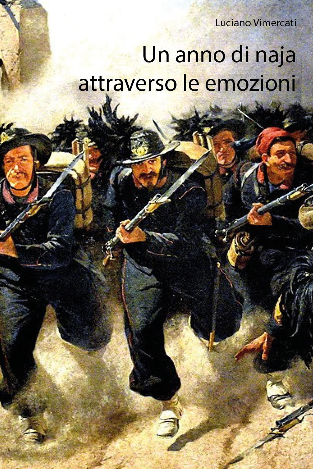 Un anno di naja attraverso le emozioni