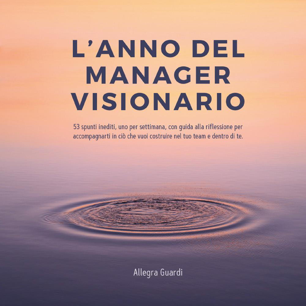 L'anno del manager visionario