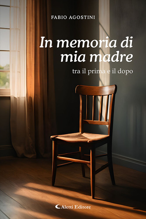 In memoria di mia madre: tra il prima e il dopo