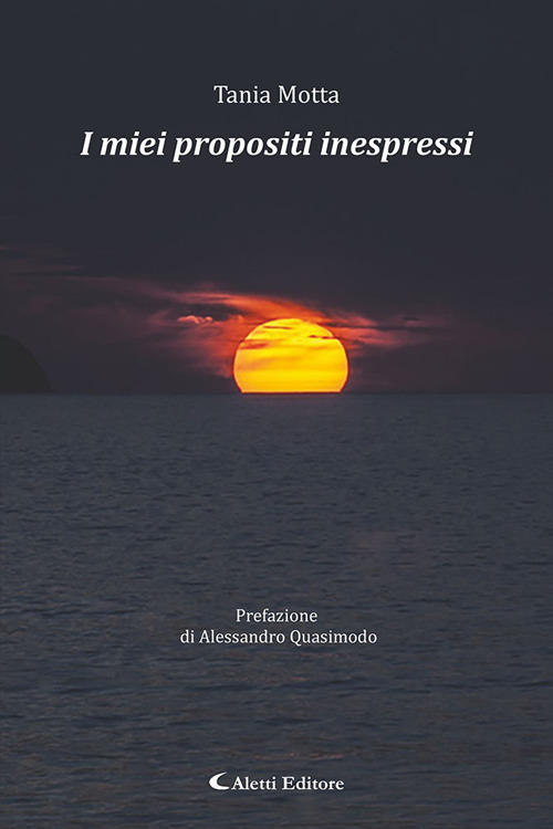 I miei propositi inespressi