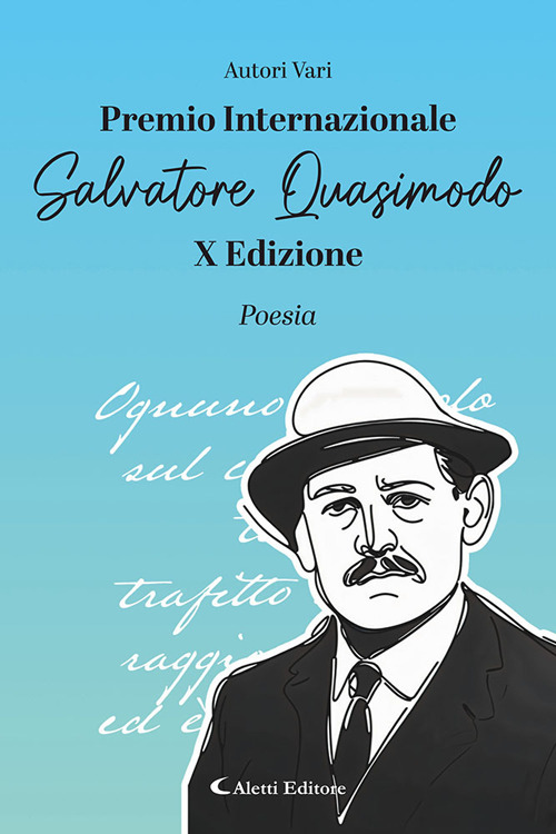 10° Premio Internazionale Salvatore Quasimodo. Poesia