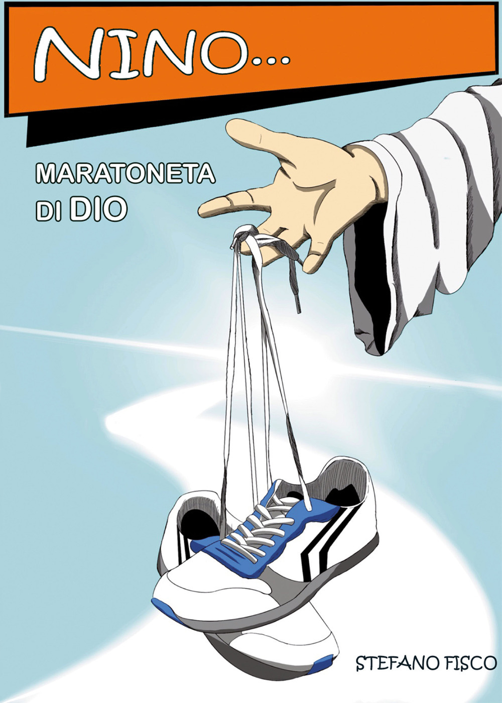 Nino... Maratoneta di Dio