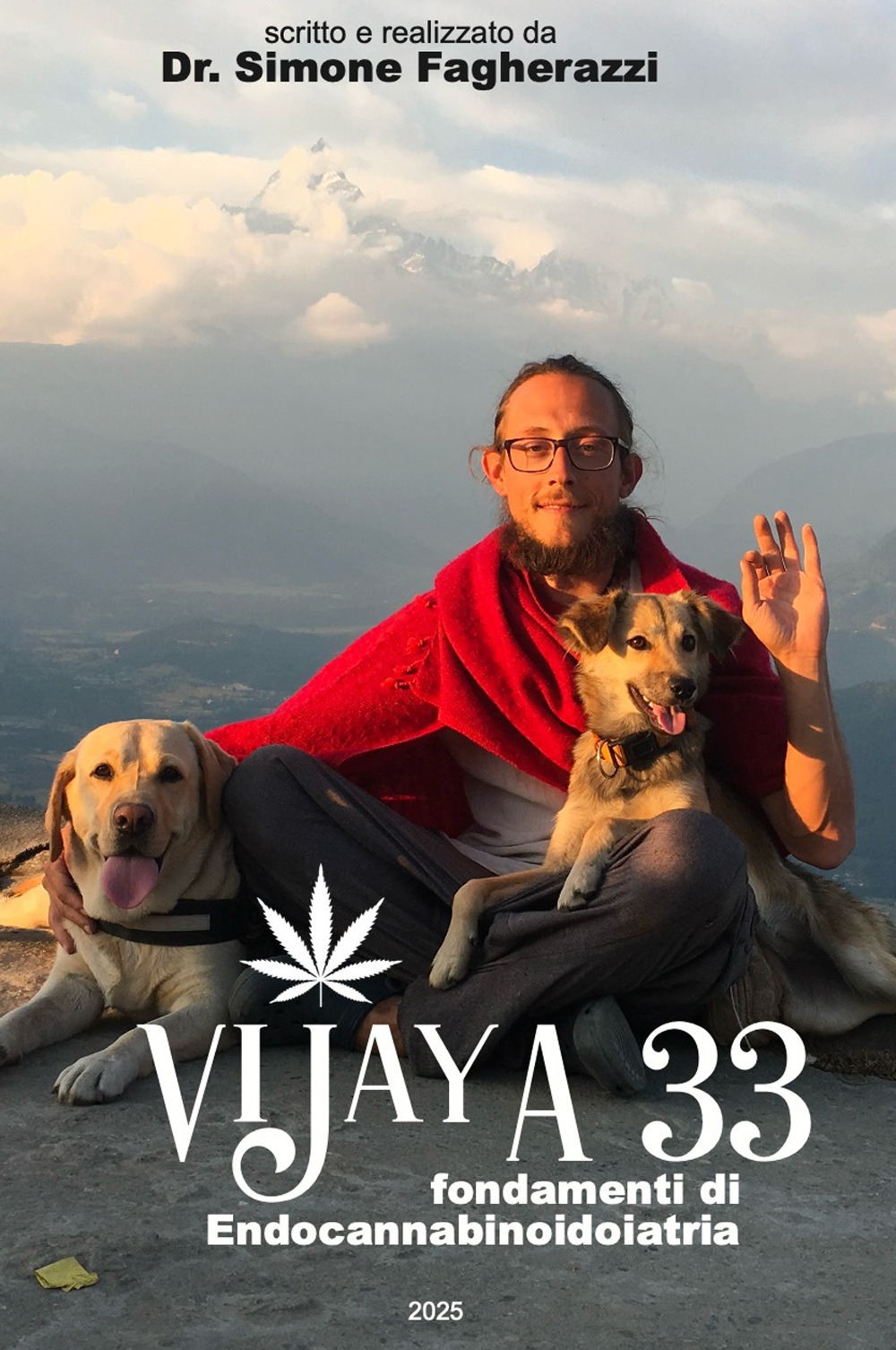 Vijaya 33. Fondamenti di endocannabinoidoiatria