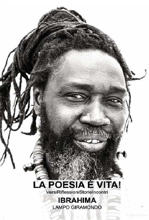 La poesia e vita. Versi riflessioni storie incontri