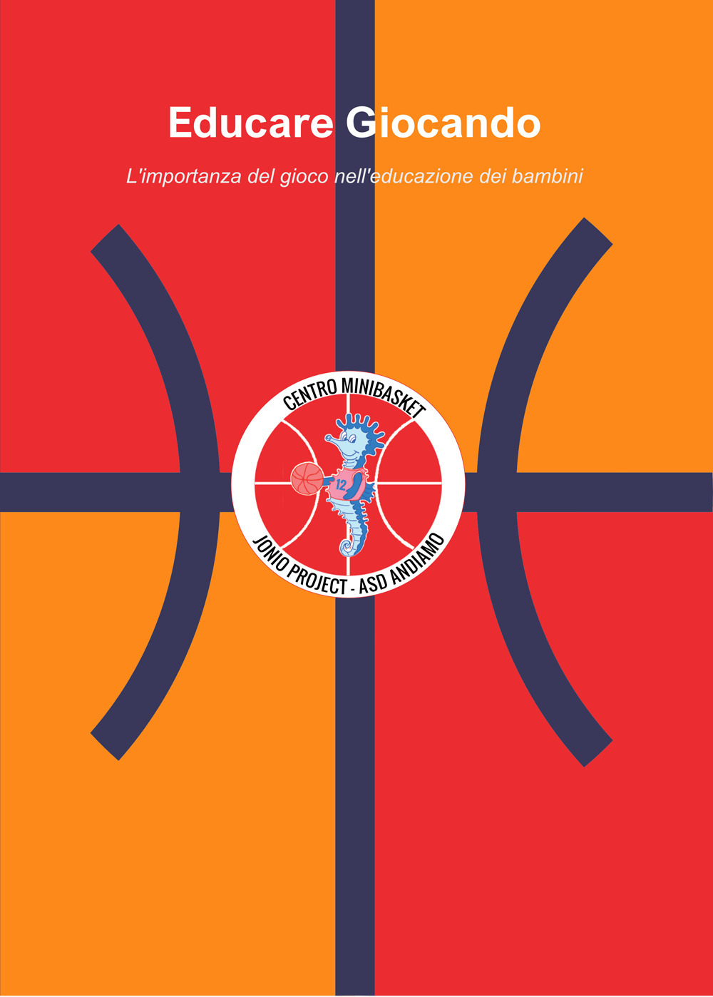 Educare giocando. L'importanza del gioco nell'educazione dei bambini