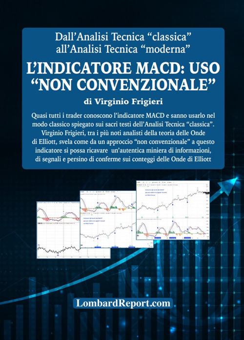 L'indicatore MACD: uso «non convenzionale»