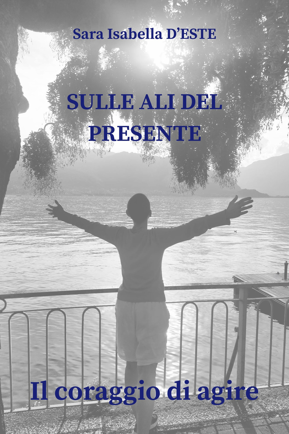 Sulle ali del presente. Il coraggio di agire